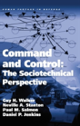 Command And Control: The Sociotechnical Perspective - Preview