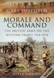 Capa do artigo Command And Morale: The British Army On The Western Front 1914-1918