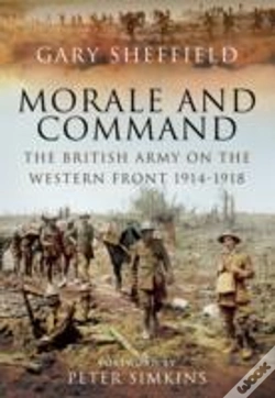 Capa do artigo Command And Morale: The British Army On The Western Front 1914-1918