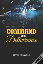 Capa do artigo Command Your Deliverance