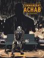 Commandant Achab T5 Toi Mon Frere  Aman - Preview