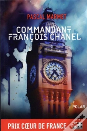 Commandant Francois Chanel - 36 Quai Des Orfevres