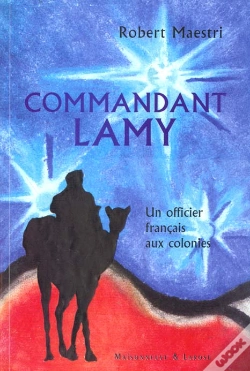 Capa do artigo Commandant Lamy ; Un Officier Francais Aux Colonies