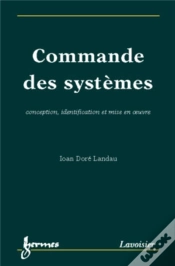 Capa do artigo Commande Des Systèmes : Conception, Identification Et Mise En Oeuvre