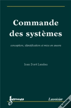 Capa do artigo Commande Des Systèmes : Conception, Identification Et Mise En Oeuvre