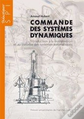 Capa do artigo Commande Des Systèmes Dynamiques ; Introduction À La Modélisation Et Au Contrôle Des Systèmes Dynamiques