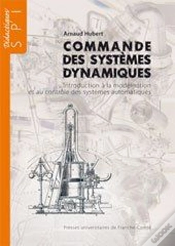 Capa do artigo Commande Des Systèmes Dynamiques ; Introduction À La Modélisation Et Au Contrôle Des Systèmes Dynamiques