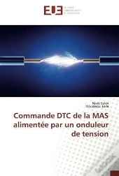 Commande Dtc De La Mas Alimentee Par Un Onduleur De Tension