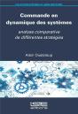 Commande En Dynamique Des Systèmes : Analyse Comparative De Différentes Stratégies - Preview