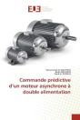 Commande Predictive D'Un Moteur Asynchrone A Double Alimentation - Preview