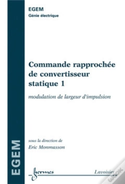 Capa do artigo Commande Rapprochée De Convertisseur Statique 1 ; Modulation De Largeur D'Impulsion