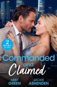 Commanded And Claimed