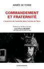 Commandement Et Fraternité ; L'Exercice De L'Autorité Dans L'Armée De Terre - Preview