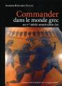 Commander Dans Le Monde Grec ; Au Ve Siecle Avant Notre Ère - Preview