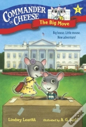 Commander In Cheese #1: The Big Move