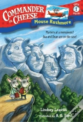Commander In Cheese Super Special #1: Mouse Rushmore