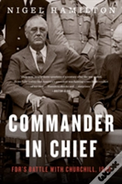 Capa do artigo Commander In Chief Fdrs Battle With Chur