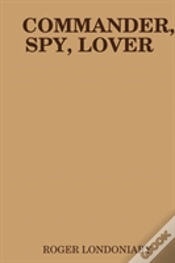 Capa do artigo Commander, Spy, Lover