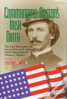 Commanding Boston'S Irish Ninth