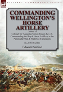 Capa do artigo Commanding Wellington'S Horse Artillery