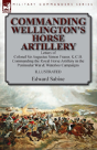Commanding Wellington'S Horse Artillery - Preview