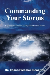 Commanding Your Storms