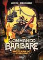 Commando Barbare : Mozzarello Le Chaotique - Preview
