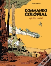 Capa do artigo Commando Colonial Tome 1 ; Opération Ironclad