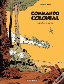 Capa do artigo Commando Colonial Tome 1 ; Opération Ironclad