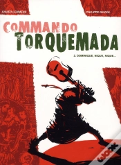Capa do artigo Commando Torquemada T.2 ; Dominique, Nique, Nique...