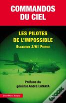 Commandos Du Ciel ; Les Missions Secrètes Des Forces Spéciales