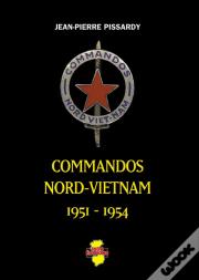 Commandos Nord-Vietnam 1951-1954