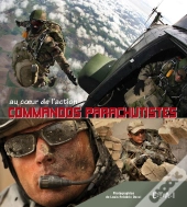 Commandos Parachutistes, Au Coeur De L'Action