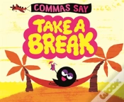 Capa do artigo Commas Say "Take A Break"