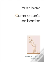 Comme Apres Une Bombe