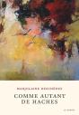 Comme Autant De Haches - Preview