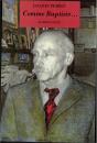 Comme Baptiste Ou Les Tranquillisants A Travers Les Ages - Preview