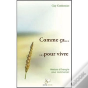 Capa do artigo Comme Ça... Pour Vivre ; Miettes D