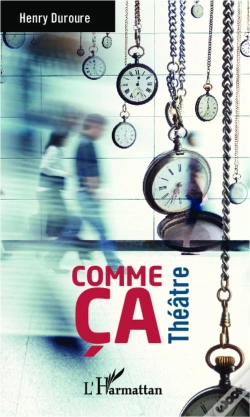 Capa do artigo Comme Ça ; Théâtre