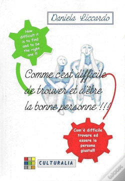 Capa do artigo Comme C'Est Difficile D'Être Et De Trouver La Bonne Personne !!!