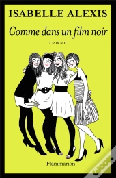 Comme Dans Un Film Noir