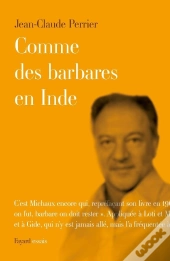 Comme Des Barbares En Inde