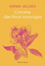 Comme Des Fleurs Sauvages - Preview