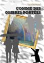 Comme Des Ombres Portées - Preview
