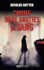 Comme Deux Gouttes De Sang - Preview