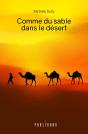 Comme Du Sable Dans Le Désert - Preview