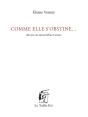 Comme Elle S'Obstine... - Preview