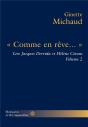 « Comme En Rêve... » ; Lire Jacques Derrida Et Hélène Cixous Tome 2 - Preview