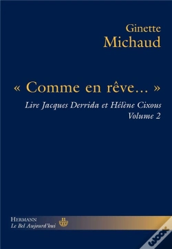 Capa do artigo « Comme En Rêve... » ; Lire Jacques Derrida Et Hélène Cixous Tome 2