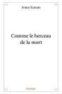 Comme Le Berceau De La Mort - Preview